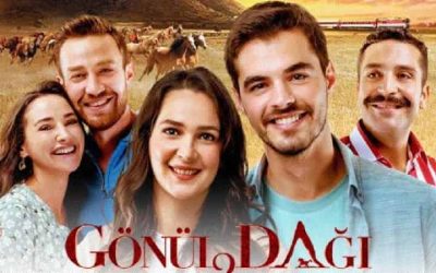 Gönül Dağı / Mountain of Hearts (2020) Synopsis – Turkish Series