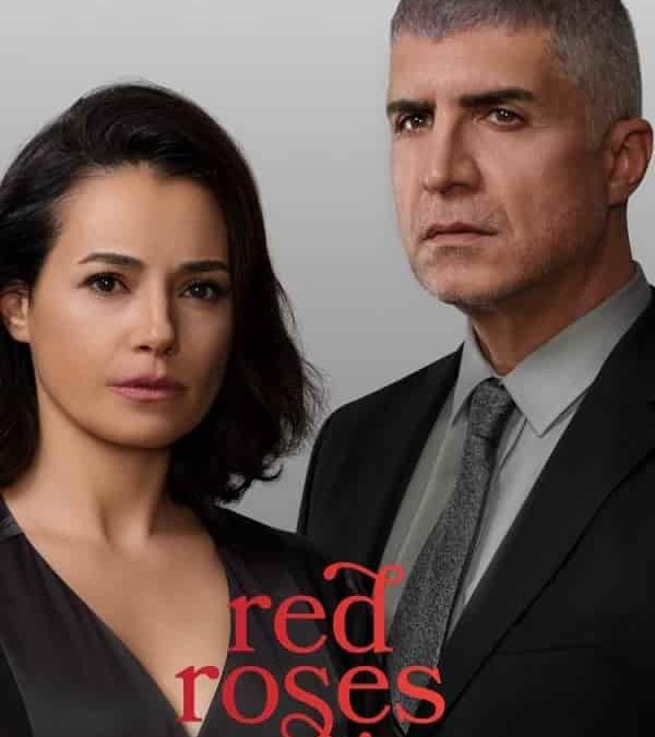 Kızıl Goncalar (2023) starring Özgü Namal and Özcan Deniz