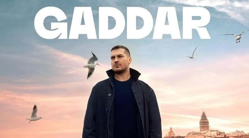 poster of gaddar a new Turkish dizi drama series from fox featuring çağatay ulusoy as a soldier